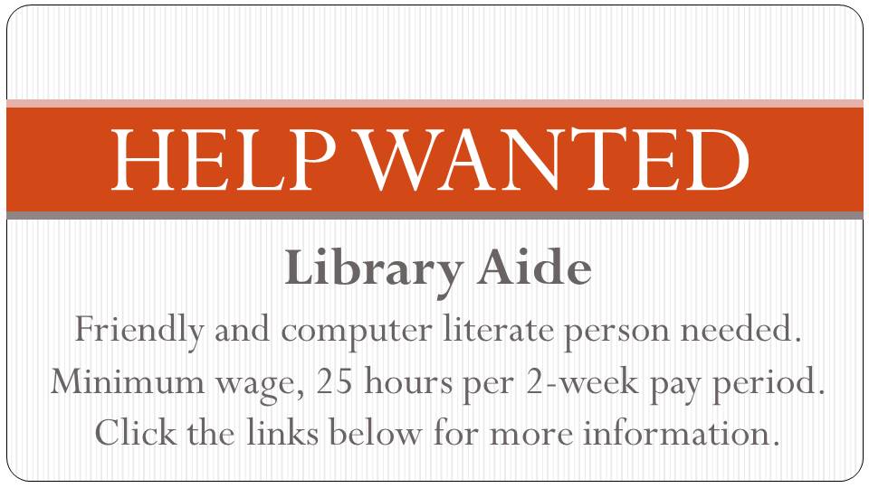 help wanted library aide for employment page feb 18.jpg