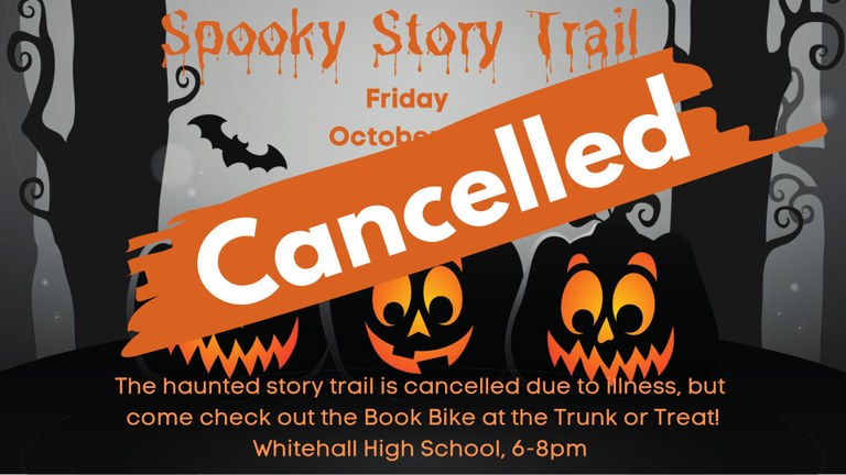 Haunted Story Trail cancelled slide 2022