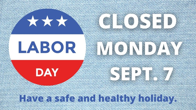 Labor Day closing