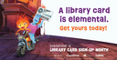 library card sign up month Elemental.png