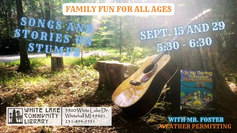 Image of wooded area with guitar. Text stating that Stories and Songs on Stumps will be held from 5:30 to 6:30 on Thursdays, September 15 and 29.