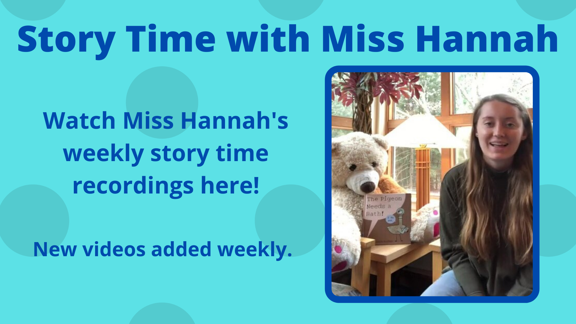 Story Time with Miss Hannah slide